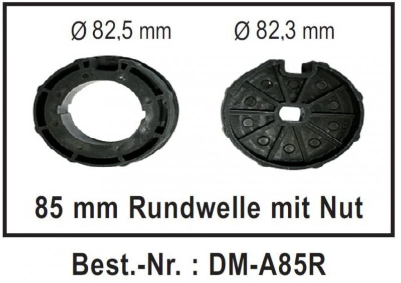 WTS - Adapterset DM-A85R : 85 mm Rundwelle mit Nut für alle Rohrmotoren  Ø 45 mm  Serie