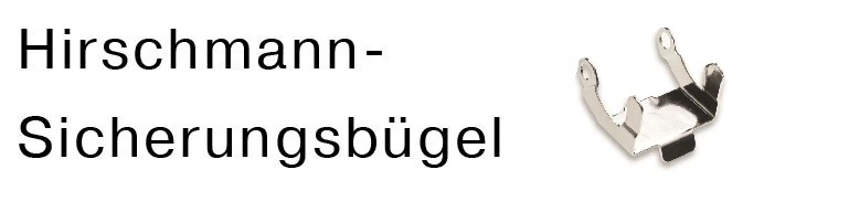 Becker - Hirschmann- Sicherungsbügel für Hirschmannstecker