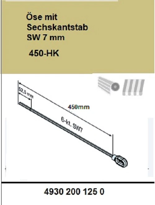 Öse mit Sechskantstab SW 7 mm 450-HK  für Becker Rohrantriebe  mit Handkurbelanschluss, länge 450mm